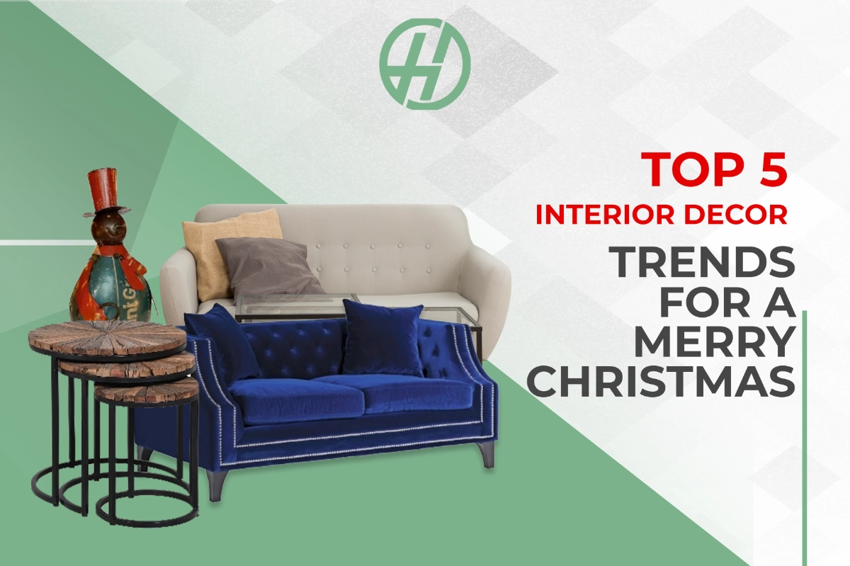 Top 5 Interior Decor Trends for a Merry Christmas